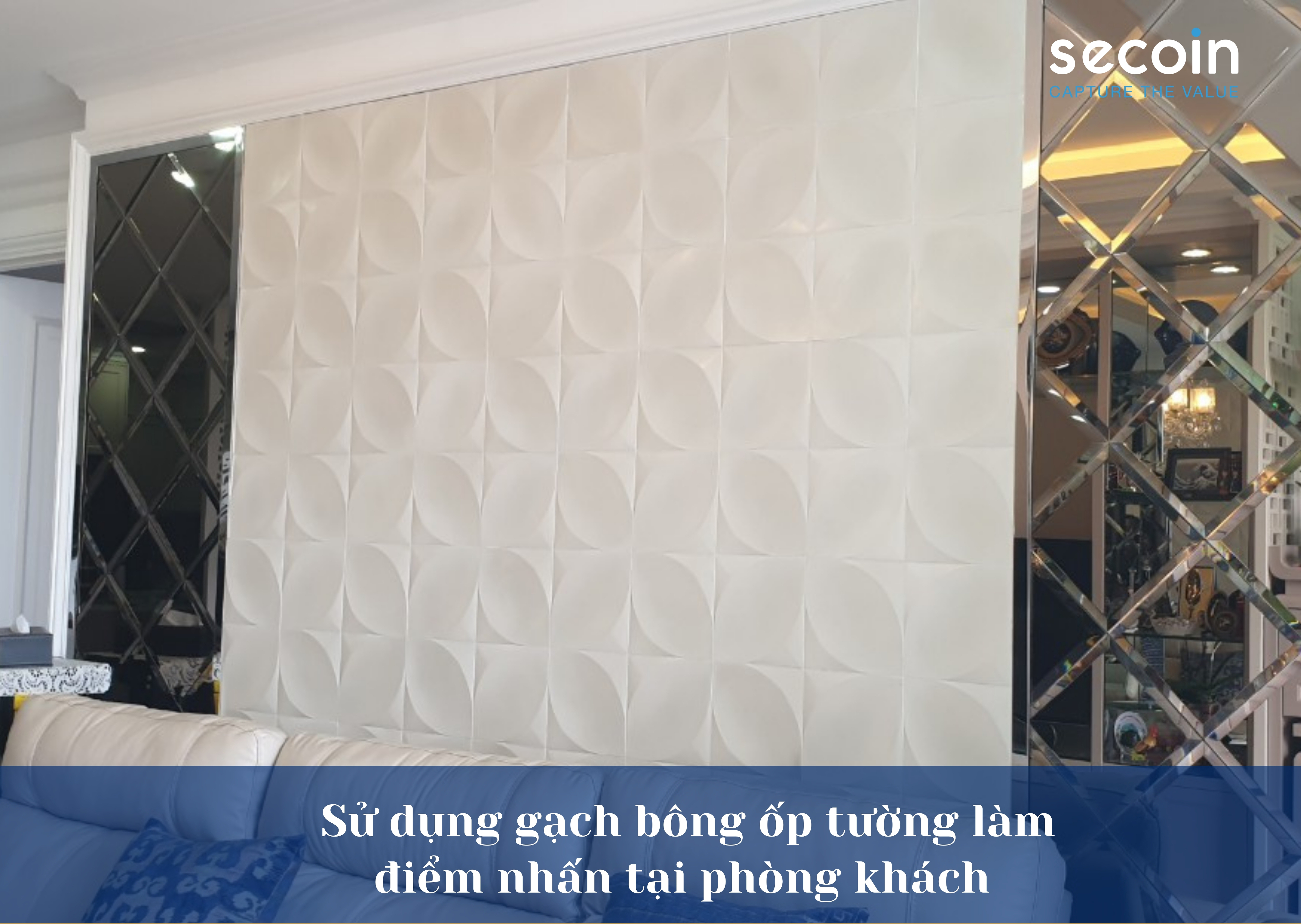 Gạch bông ốp tường Secoin - Mẫu 3D Leaf