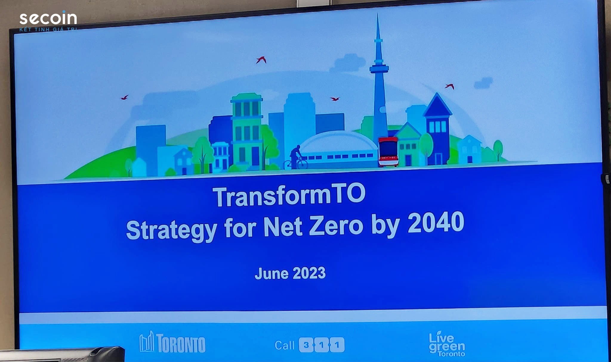 Secoin tham gia đoàn làm việc tại văn phòng thị trưởng TP Toronto về mô hình tăng trưởng xanh và Net Zero